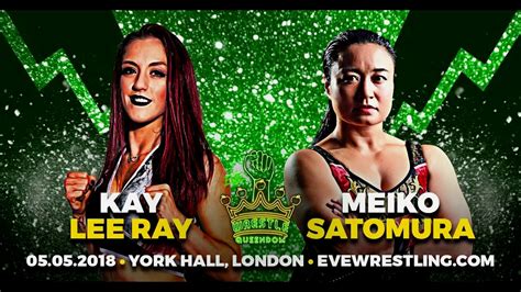 Kay Lee Ray has words for Meiko Satomura! - YouTube