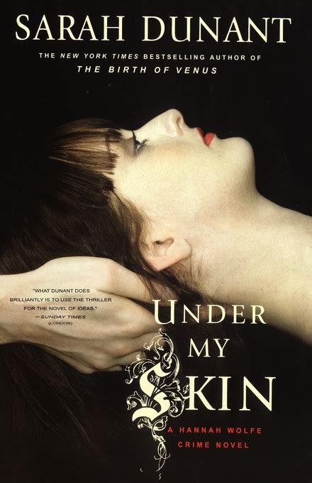 Under My Skin | Book by Sarah Dunant | Official Publisher Page | Simon & Schuster