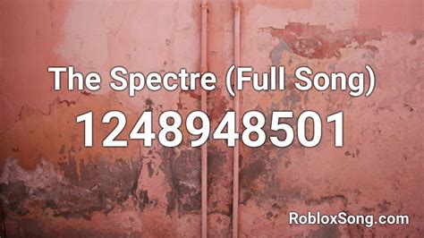 The Spectre (Full Song) Roblox ID - Roblox music codes