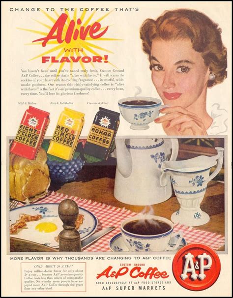 A & P COFFEE LIFE 11/14/1955 p. 94 | Coffee advertising, Vintage ads, Old advertisements