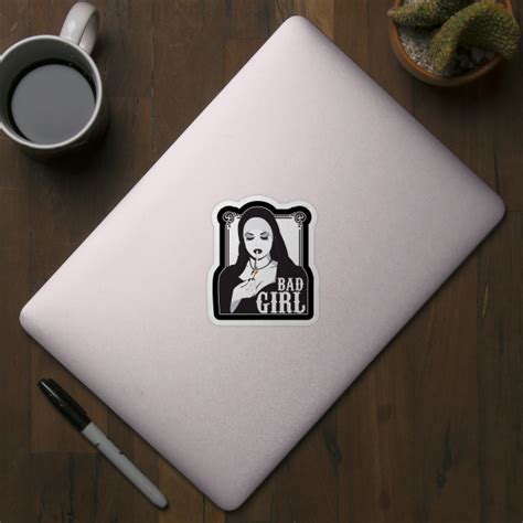 Bad Girl - Girl - Sticker | TeePublic