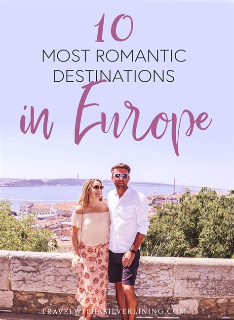 10 Romantic Destinations in Europe for the Perfect Couple's Getaway! | Romantic destinations ...