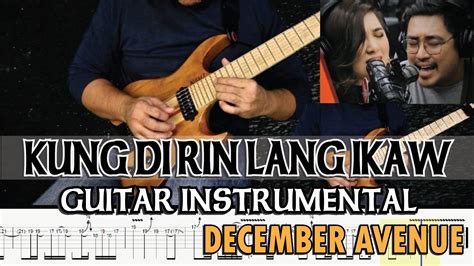 DECEMBER AVENUE KUNG DI RIN LANG IKAW GUITAR INSTRUMENTAL TABS and BACKING TRACK - Payhip