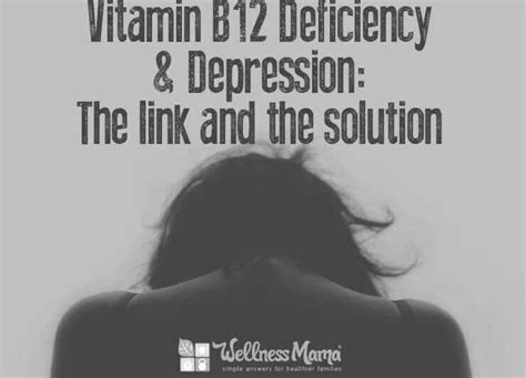 Vitamin B12 Deficiency and Depression - Wellness Mama