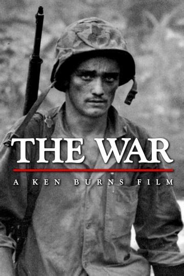 Watch Ken Burns: The War Streaming Online - Yidio