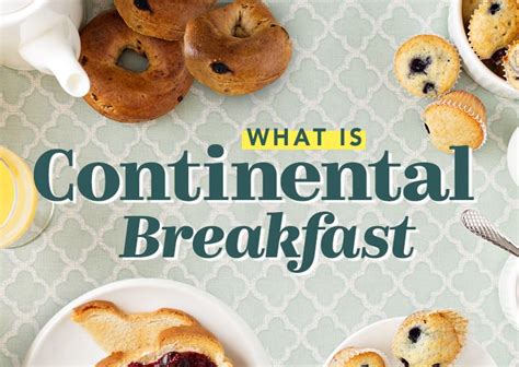 What is a Continental Breakfast? - WebstaurantStore