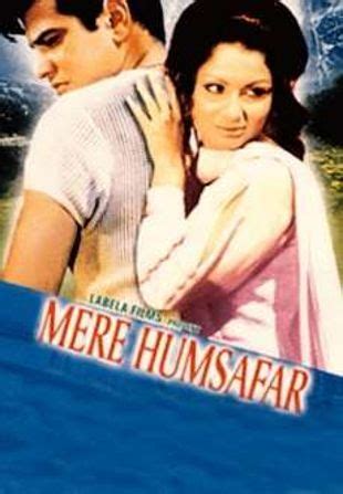 Mere Humsafar (1970) - Dulal Guha | Synopsis, Characteristics, Moods, Themes and Related | AllMovie