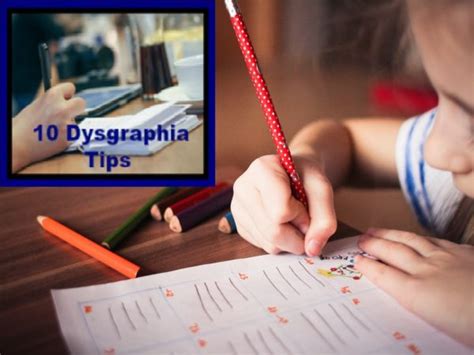 10 Tips to Help Children with Dysgraphia - Focus and Read