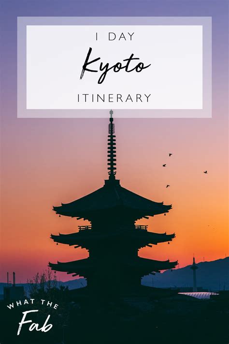 1 Day Kyoto Itinerary: The ULTIMATE Day Guide to Kyoto | 2023