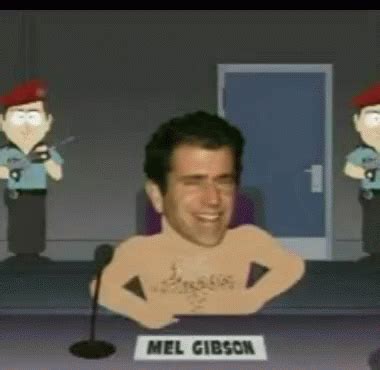 Mel Gibson Southpark GIFs | Tenor