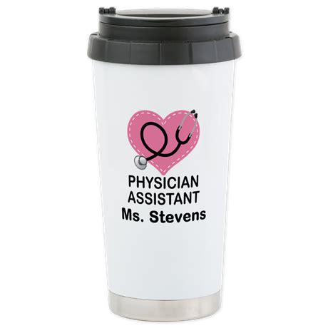 Physician Assistant personalized Travel Mug on CafePress.com Personalized Travel Mugs ...