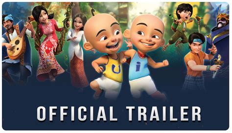 Upin & Ipin The Movie – Les' Copaque Production Sdn Bhd (SSM : 718084-T)