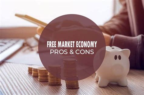 Pros and Cons of a Free Market Economy – Sincere Pros and Cons