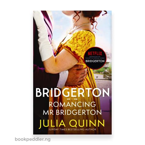 Bridgerton: Romancing Mr Bridgerton (Bridgertons Book 4) by Julia Quinn ...