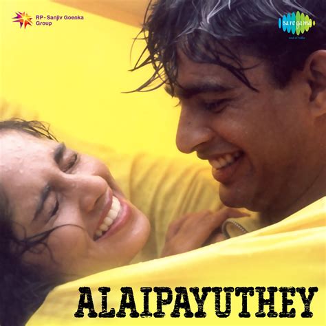 ‎Alaipayuthey (Original Motion Picture Soundtrack) - Album by A.R. Rahman - Apple Music