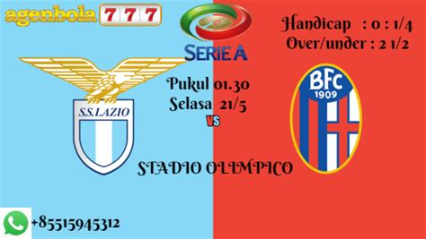 Kabar Berita777: Prediksi Lazio vs Bologna, Pukul 01.30, Selasa 21/5 ...