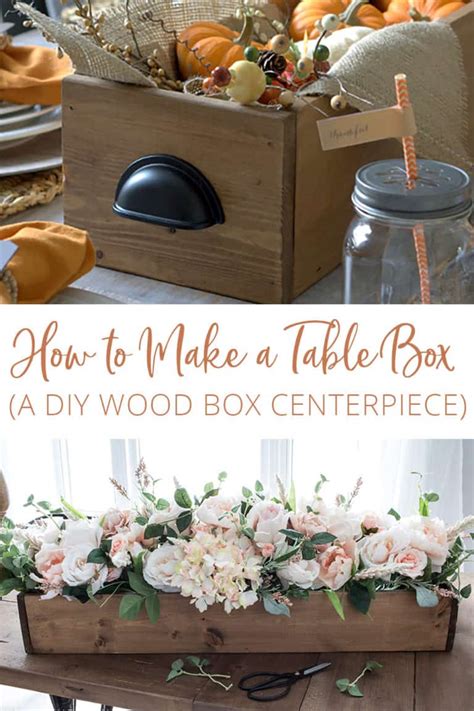 How to Make a Table Box - A DIY Wood Box Centerpiece