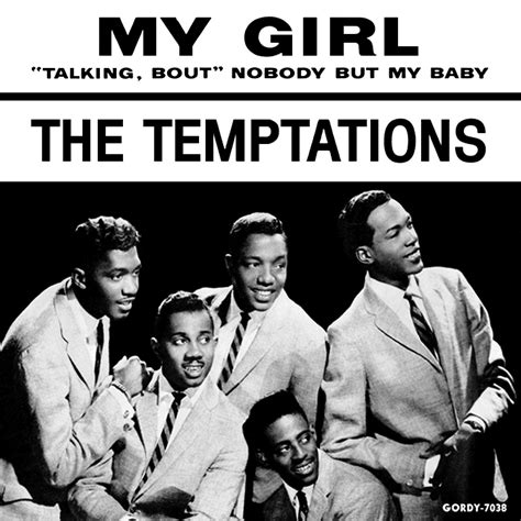 The Temptations – My Girl Lyrics | Genius Lyrics