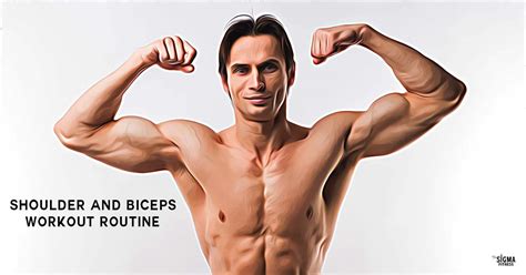 The Best Shoulder and Bicep Workout Routine to Build Muscle - The Sigma Fitness