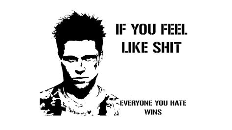 Tyler Durden quotes are very effective. : r/GetMotivated