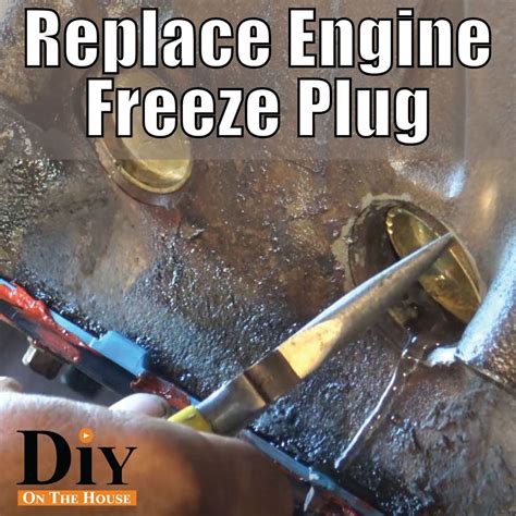 How to Replace a Freeze Plug on an Engine | Plugs, Easy diy, Frozen