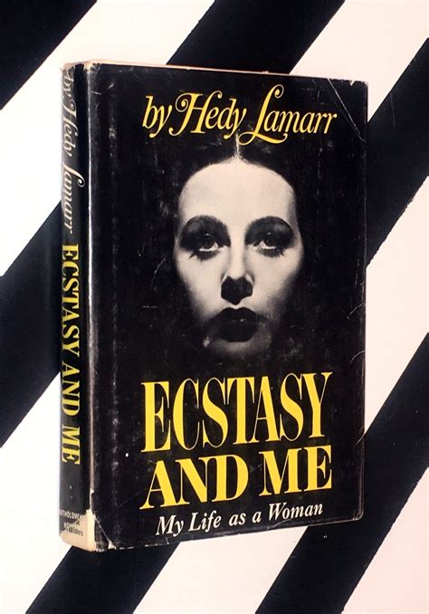 Ecstasy and Me: My Life as a Woman by Hedy Lamarr (1966) hardcover book