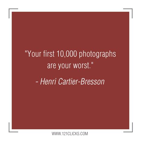 25 Inspiring Photography Quotes from Henri Cartier-Bresson - 121Clicks.com