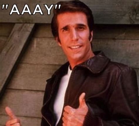 Fonzie Happy Days Quotes On Being Cool - Quotes About Life Being Awesome. QuotesGram