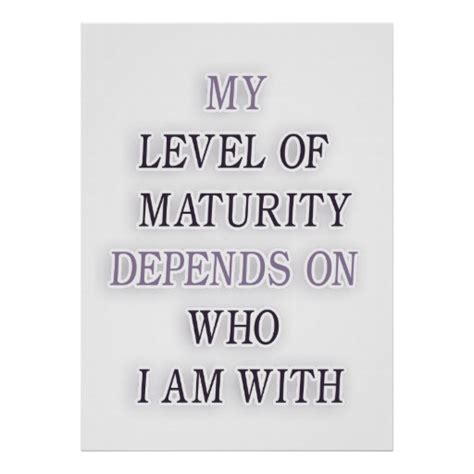 Funny Quotes About Maturity. QuotesGram