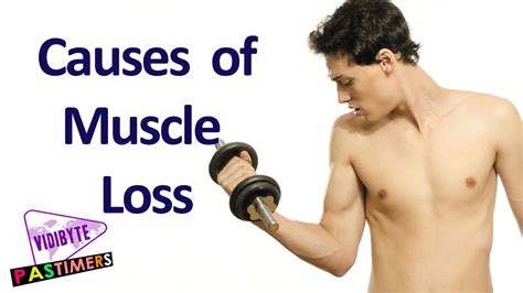 What Causes Muscle Loss || Health Tips - YouTube