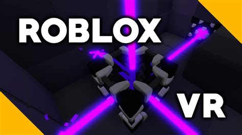 ROBLOX VR Experiment 5 - YouTube