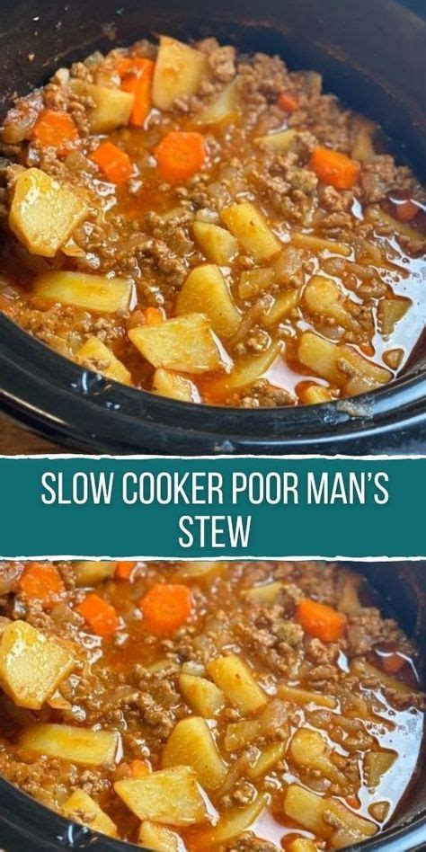 Poor Man’s Ground Beef Stew is a great “Crockpot dump”, and you can use any veggies you alr ...