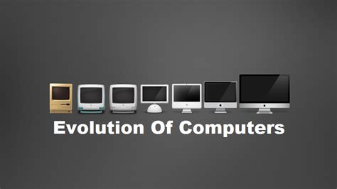 Evolution of Computers | QualityCustomEssays.com