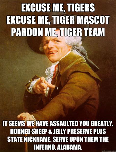 excuse me, tigers excuse me, Tiger mascot pardon me, Tiger team It ...