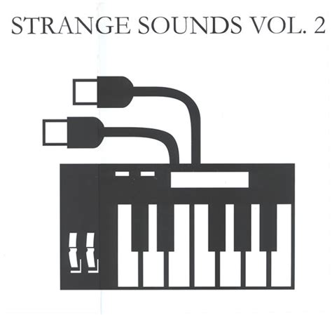 Strange Sounds Vol. 2 (Vinyl, LP, Compilation, Limited Edition, Unofficial Release) | Discogs