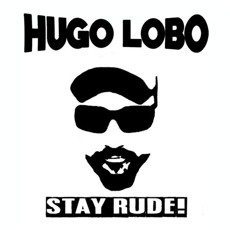 HUGO LOBO - Stay Rude! (2016) | Your Musical Doctor | Reggae Download
