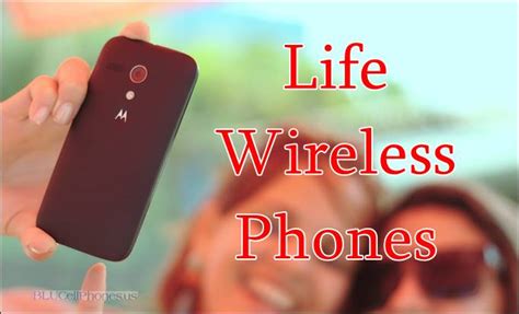 6 Best Life Wireless Compatible Phones 2024 in all Budgets