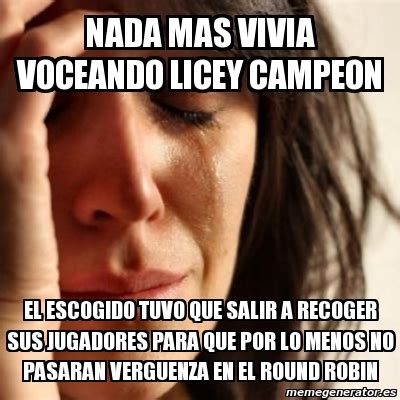 Meme Problems - Nada mas vivia voceando Licey campeon El escogido tuvo ...