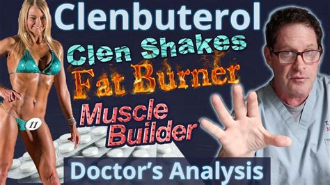 Clenbuterol - Fat Burning Drug - Doctor's Analysis of Side Effects ...