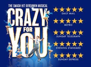 Crazy for You Tickets | Musicals Show Times & Details | Ticketmaster IE