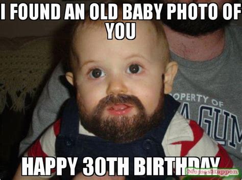 Happy 30th Birthday Meme Funny 20 Awesome 30th Birthday Memes Sayingimages Com | BirthdayBuzz