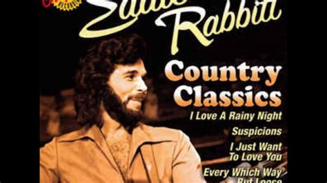 Eddie Rabbitt I Love A Rainy Night HQ Remastered Extended Version - YouTube