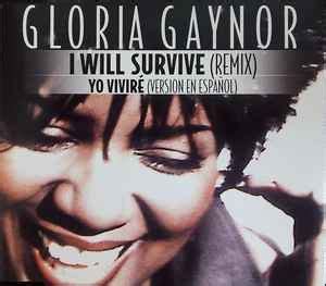 Gloria Gaynor - I Will Survive (Remix) (2000, CD) | Discogs