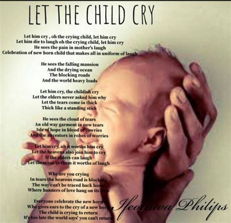 Let The Child Cry - Let The Child Cry Poem by Ifeoluwa Philips