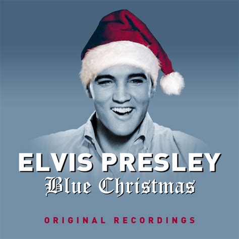 Blue Christmas - Deluxe Edition with Bonus Tracks, Elvis Presley - Qobuz