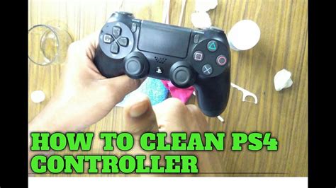 HOW TO CLEAN YOUR PS4 DUALSHOCK CONTROLLER I MUST WATCH - YouTube