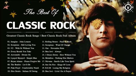 Best Classic Rock Of All Time | Greatest Classic Rock Songs | Best ...