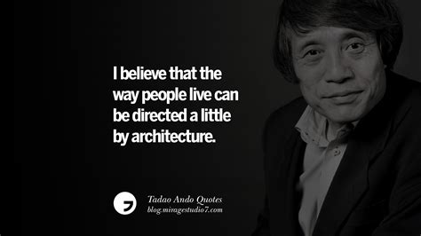 17 Tadao Ando Quotes On Art, Architecture, Design And Materials