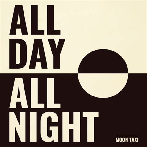 Moon Taxi - All Day All Night :: Indie Shuffle