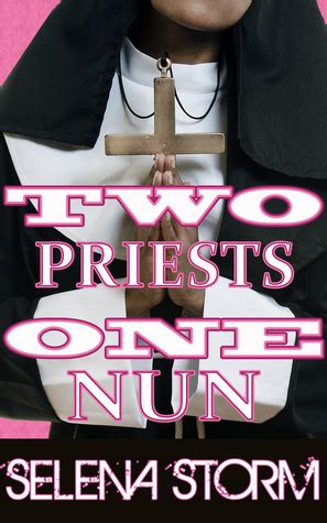 Two Priests One Nun by Selena Storm